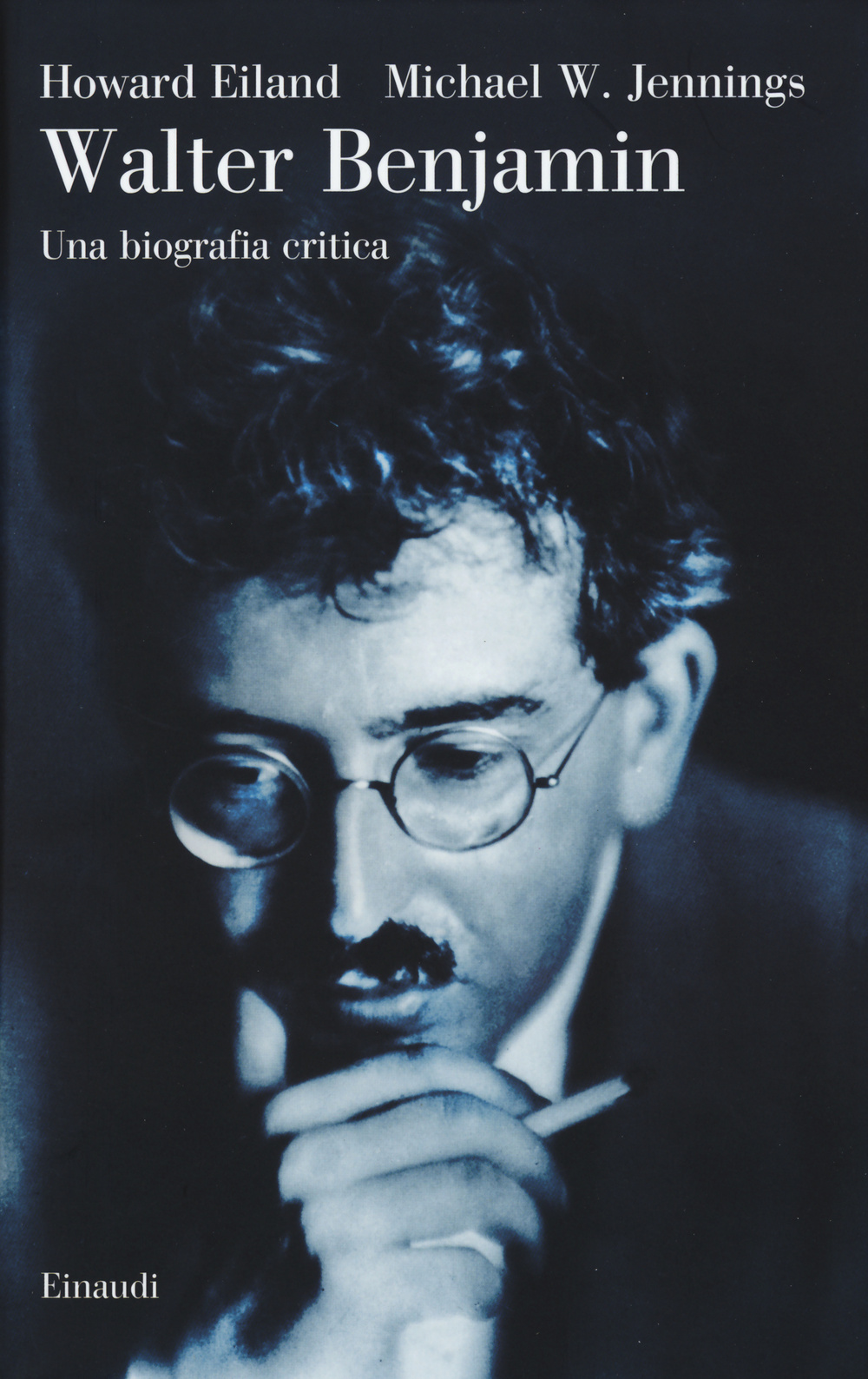 Walter Benjamin. Una biografia critica