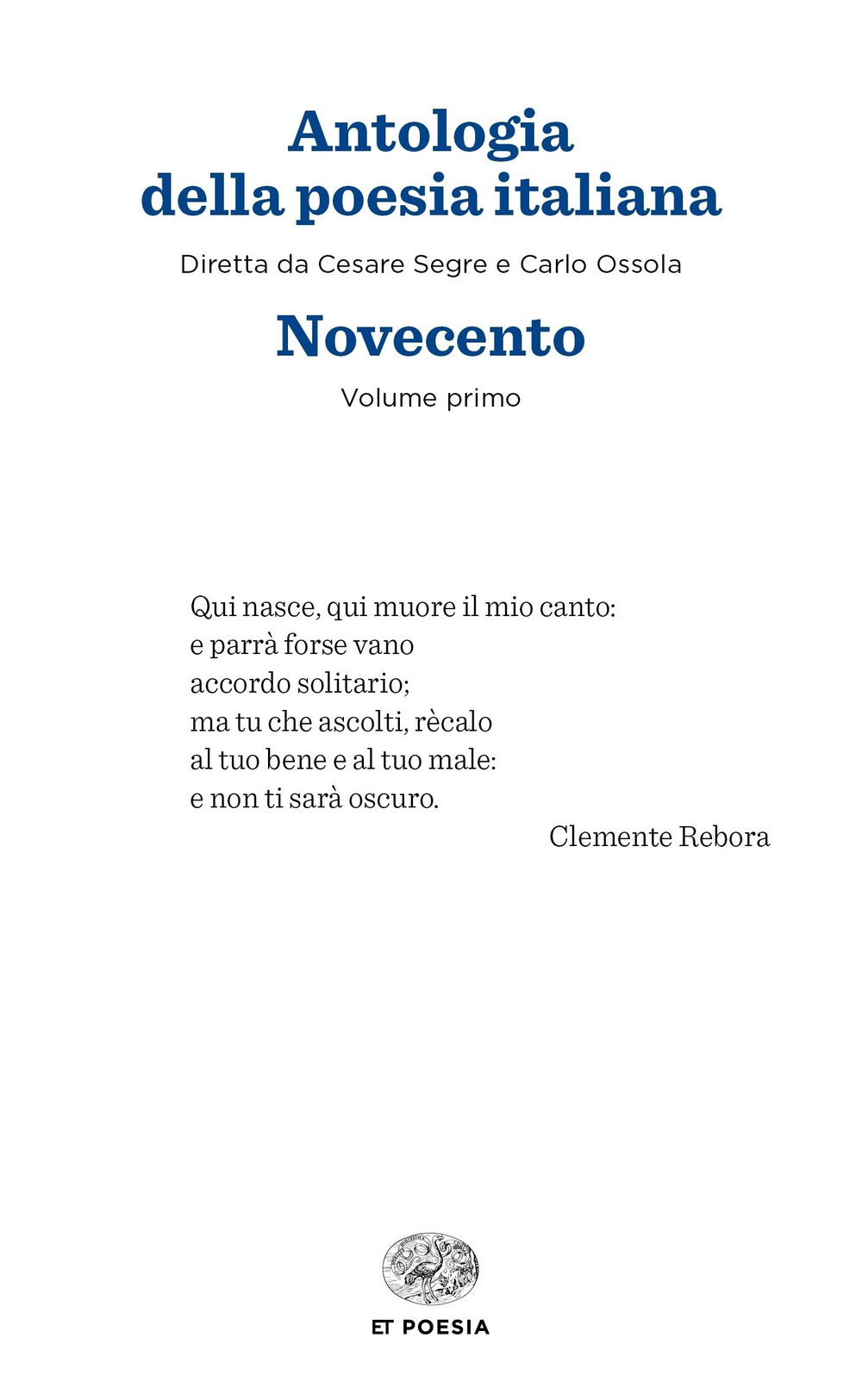 Antologia della poesia italiana. Vol. 1: Novecento