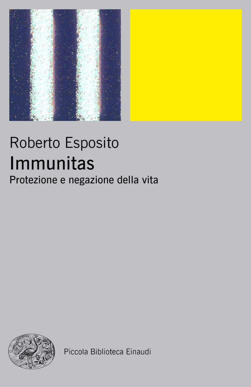 Immunitas. Protezione e negazione della vita