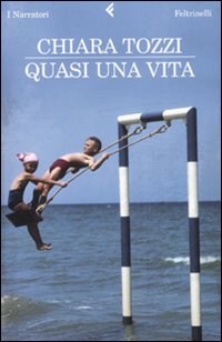 Quasi una vita