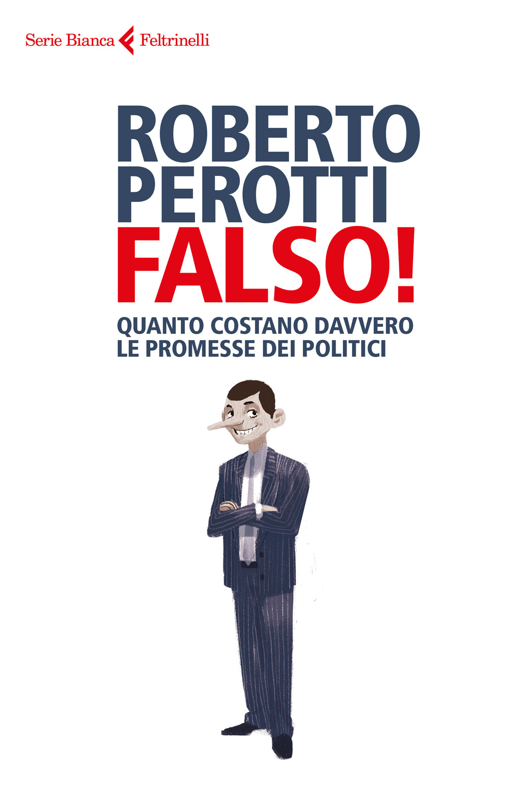 Falso! Quanto costano davvero le promesse dei politici