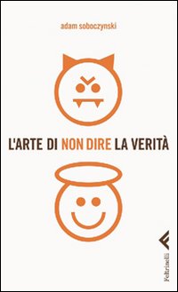 L'arte di non dire la verità