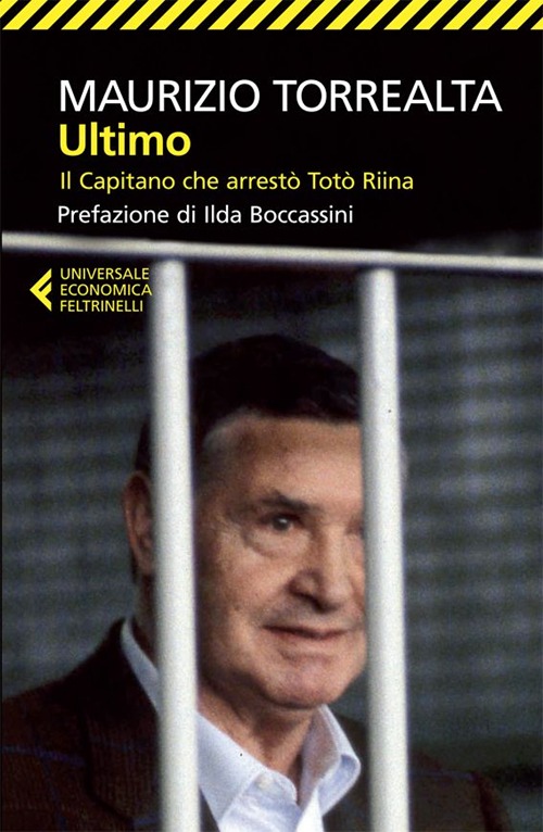 Ultimo. Il capitano che arrestò Totò Riina