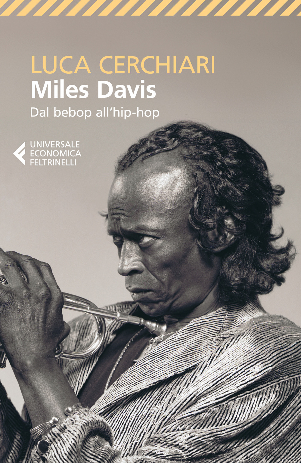 Miles Davis. Dal bebop all'hip-hop