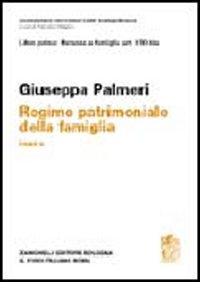 Commentario del Codice. ART. 230 bis. Regime patrimoniale della famiglia. Vol. 2