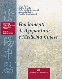 Fondamenti di agopuntura e medicina cinese