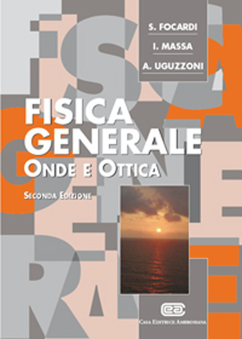 Fisica generale. Onde e ottica