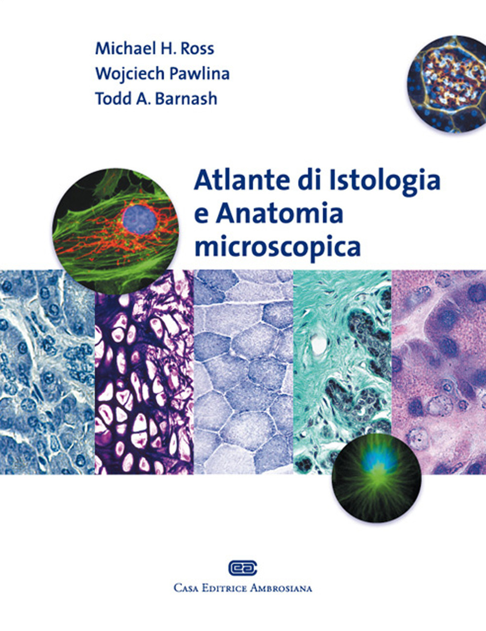 Atlante di istologia e anatomia microscopica