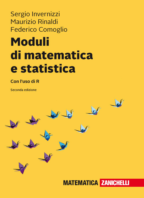 Moduli di matematica e statistica. Con l'uso di R. Con Contenuto digitale (fornito elettronicamente)