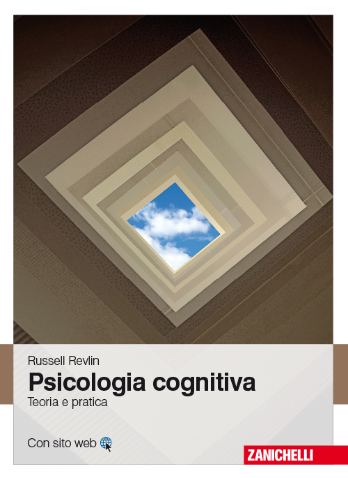 Psicologia cognitiva. Teoria e pratica