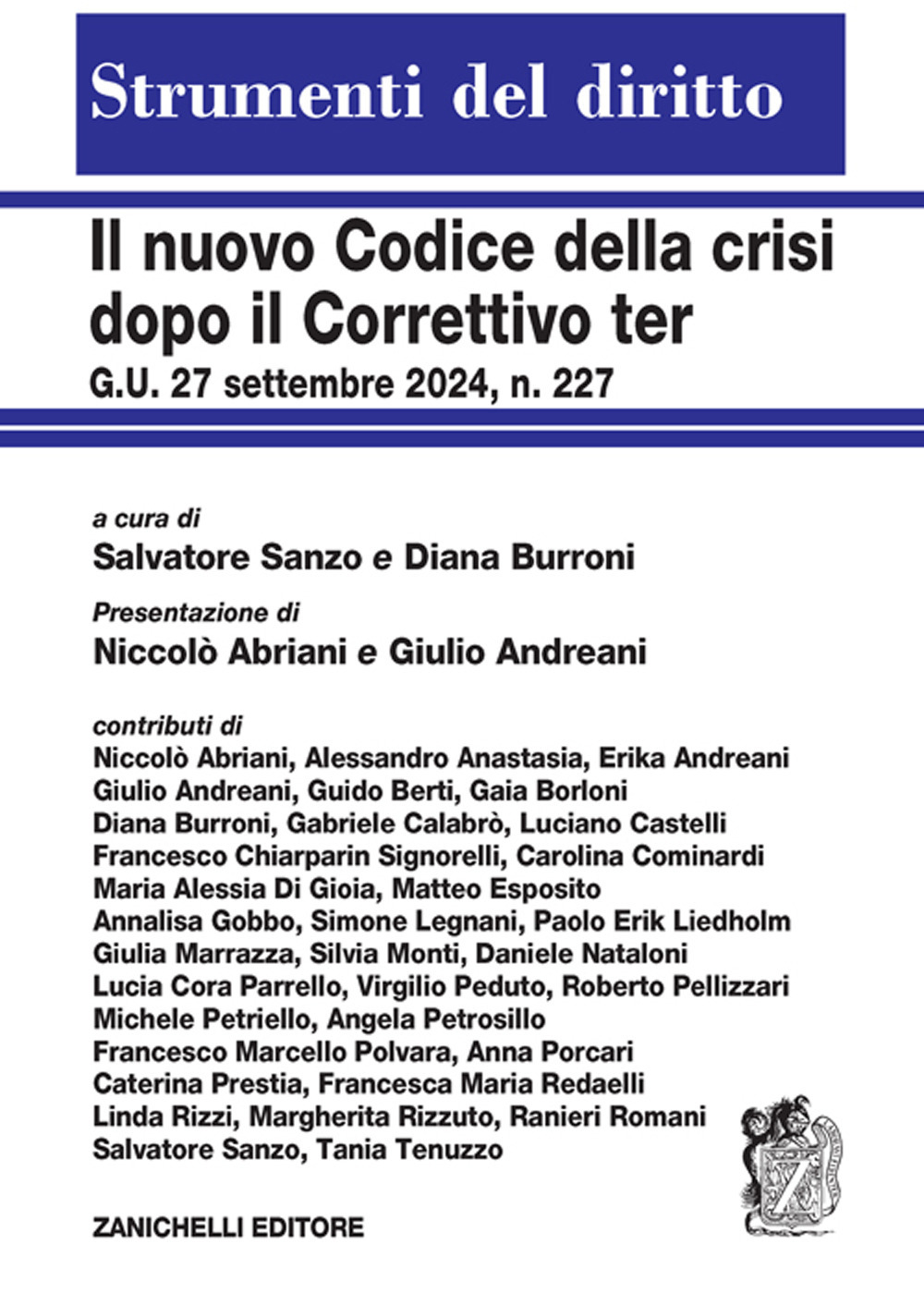 Il nuovo codice della crisi dopo il Correttivo ter G.U. 27 settembre 2024, n. 227