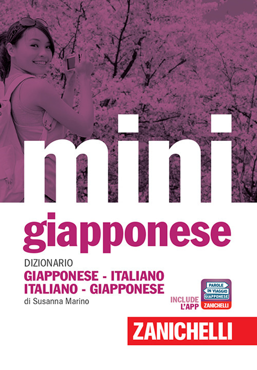 Il mini di giapponese. Dizionario giapponese-italiano italiano-giapponese. Con Contenuto digitale (fornito elettronicamente)