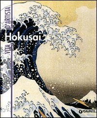 Hokusai. Ediz. illustrata