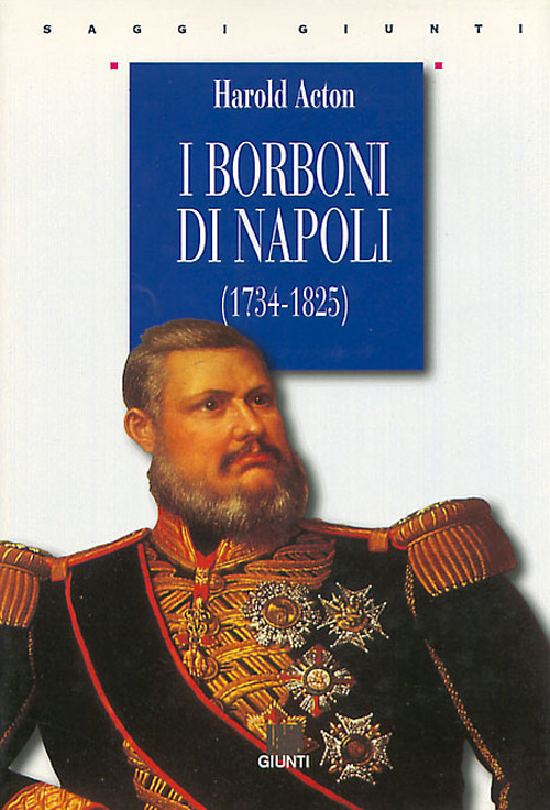 I Borboni di Napoli (1734-1825)