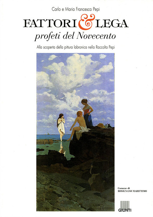 Fattori e Lega profeti del Novecento. Alla scoperta della pittura labronica nella raccolta Pepi