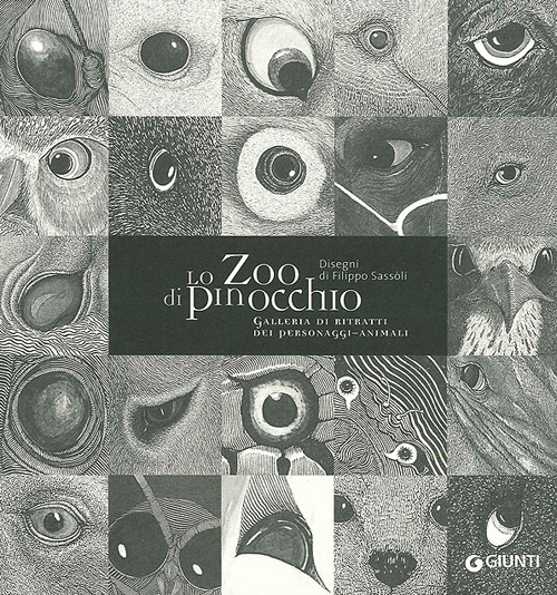 Lo Zoo di Pinocchio. Galleria di ritratti dei personaggi-animali. Ediz. illustrata