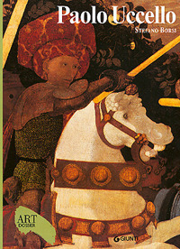 Paolo Uccello. Ediz. illustrata