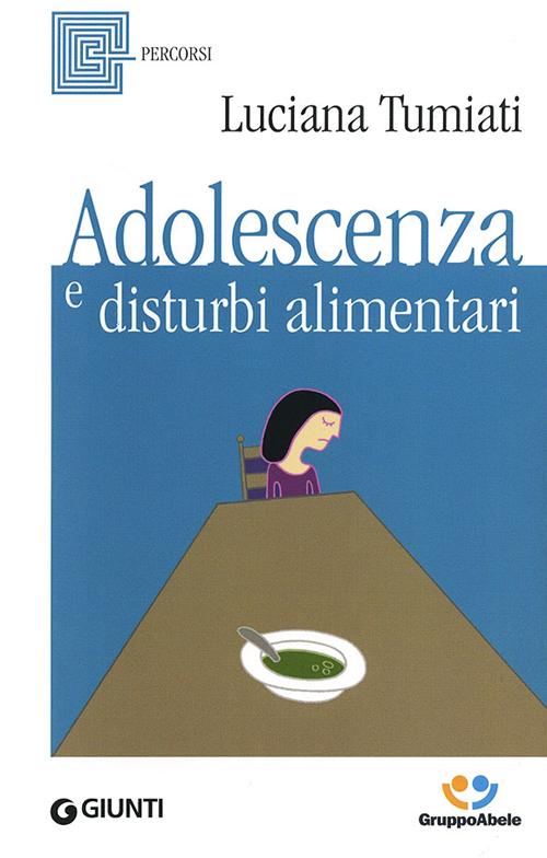 Adolescenza e disturbi alimentari