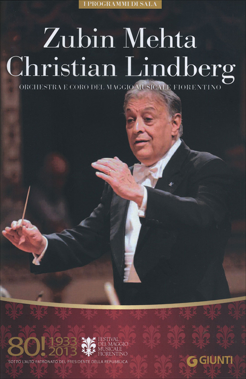 Zubin Mehta, Christian Lindberg. Orchestra e coro del Maggio Musicale Fiorentino. Ediz. multilingue