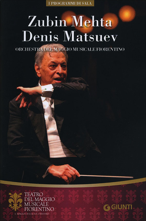 Zubin Mehta, Denis Matsuev. Orchestra del Maggio Musicale Fiorentino