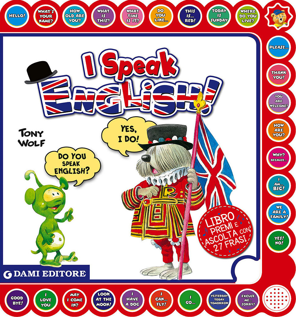 I speak english! Ediz. italiana e inglese