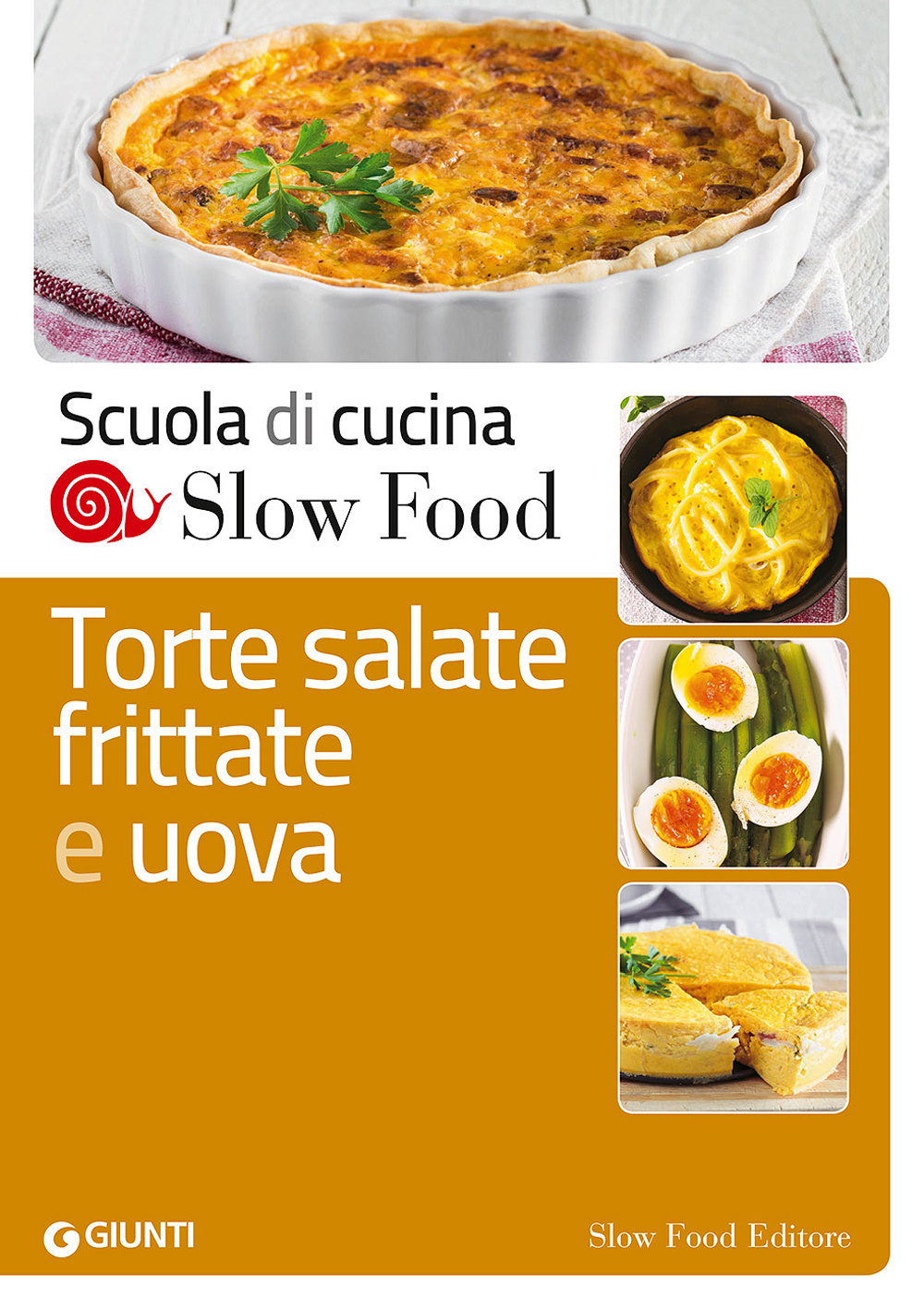 Torte salate, frittate e uova