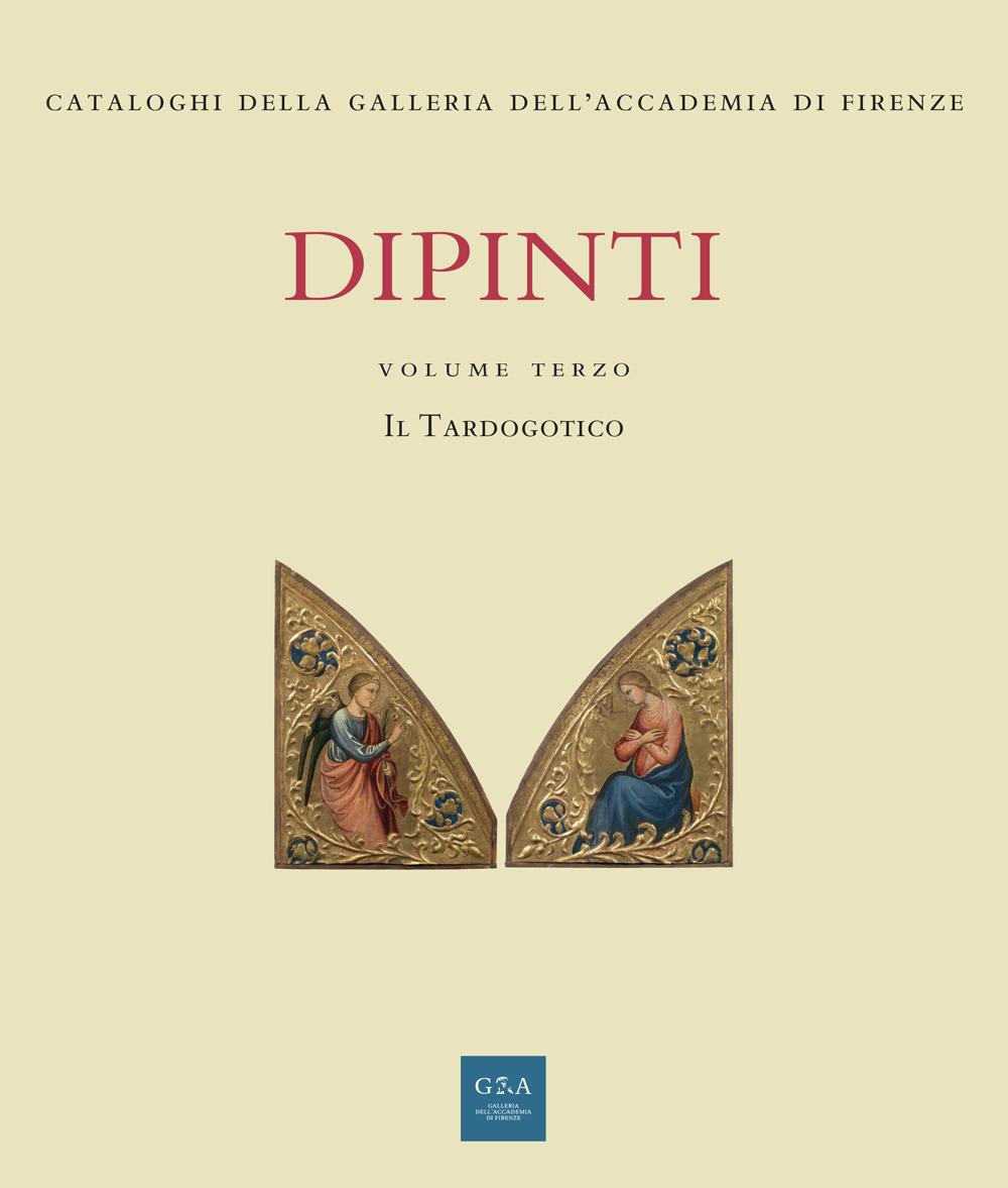 Dipinti. Ediz. illustrata. Vol. 3: Il tardogotico