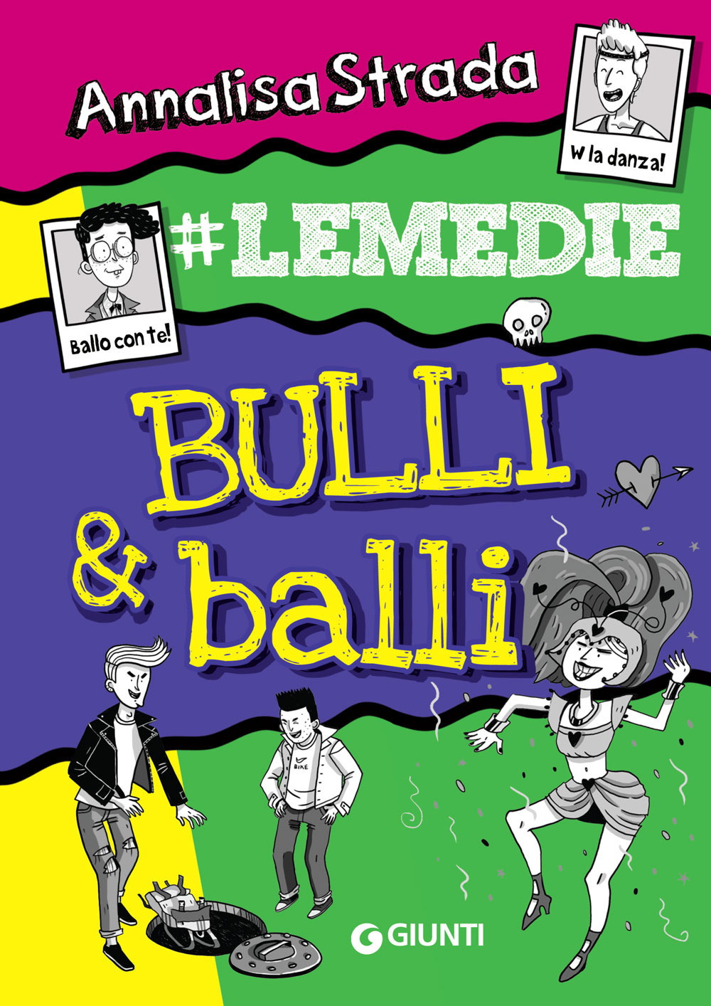 Bulli & balli. #Le Medie