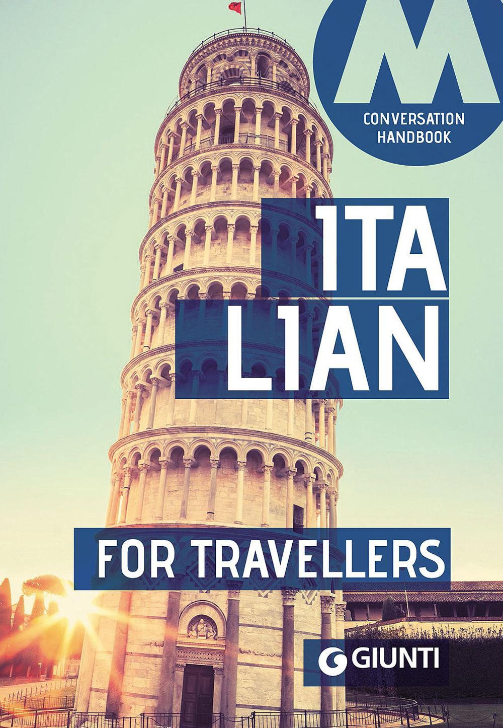 Italian for travellers. Conversation Handbook