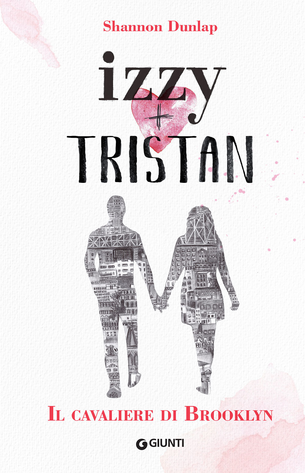 Il cavaliere di Brooklyn. Izzy + Tristan