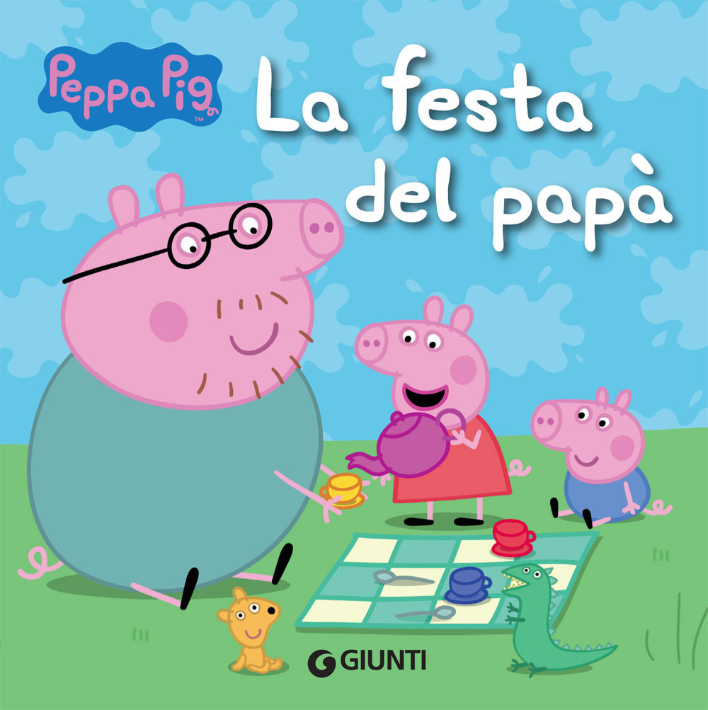 La festa del papà. Peppa Pig