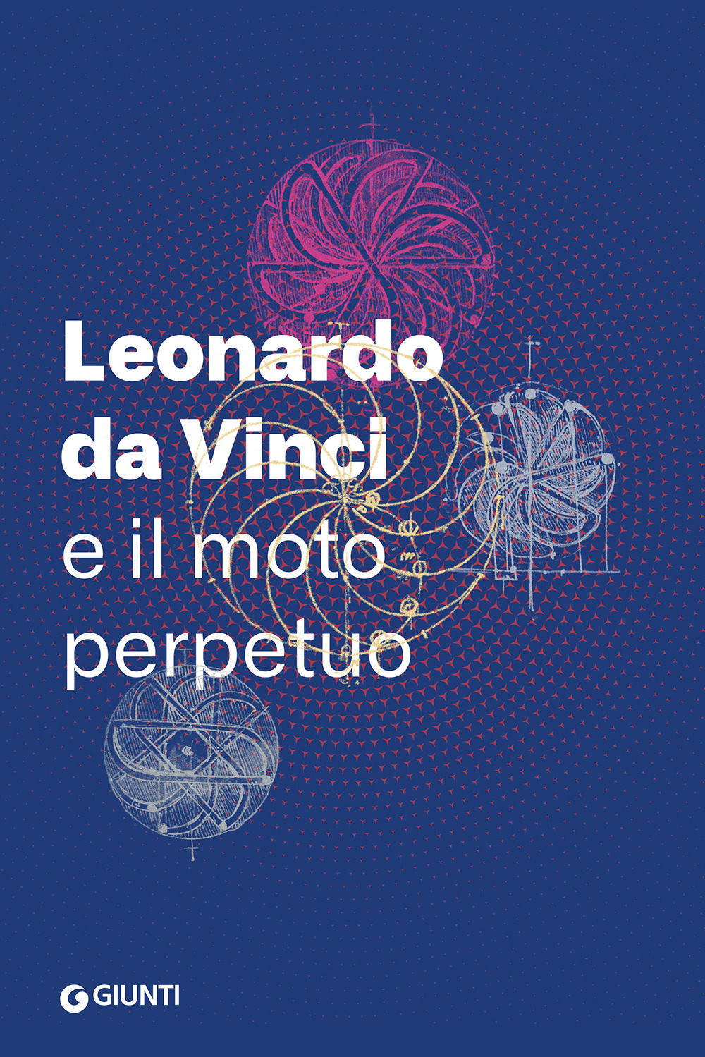 Leonardo da Vinci e il moto perpetuo