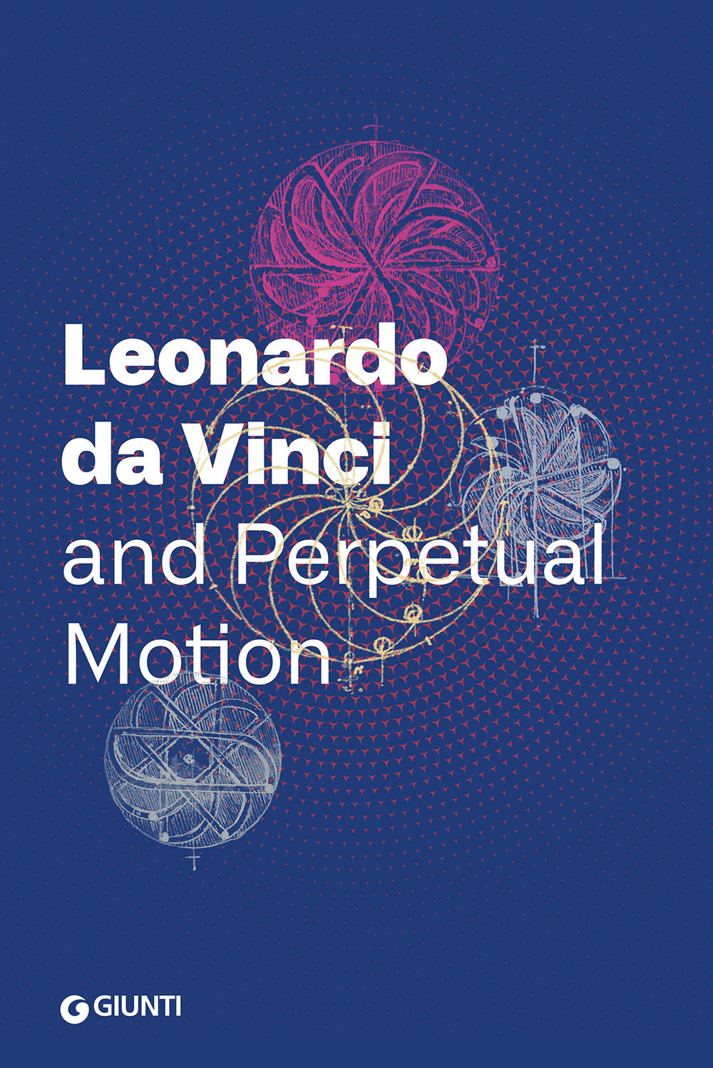 Leonardo da Vinci and perpetual motion