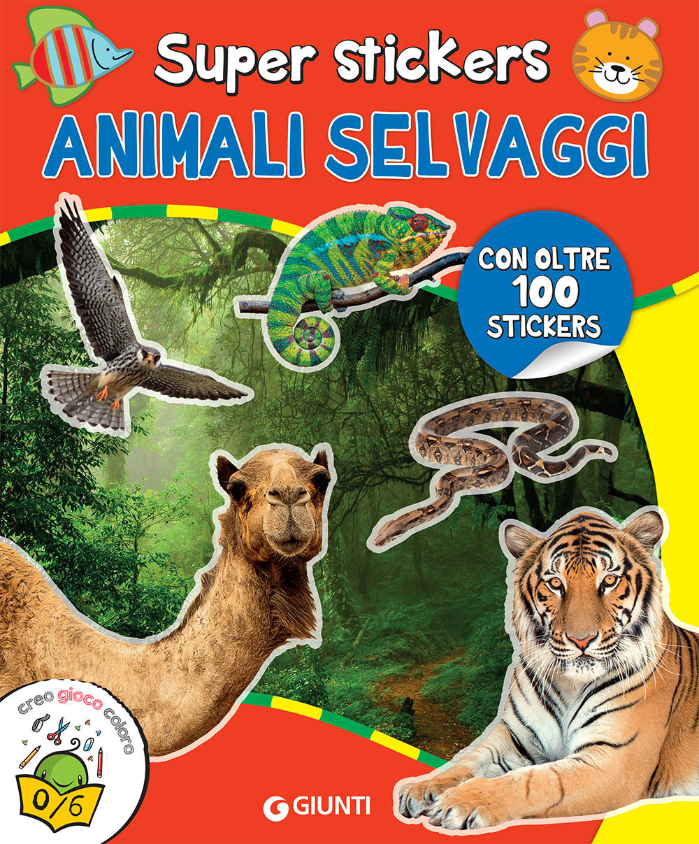 Animali selvaggi. Super stickers. Ediz. a colori