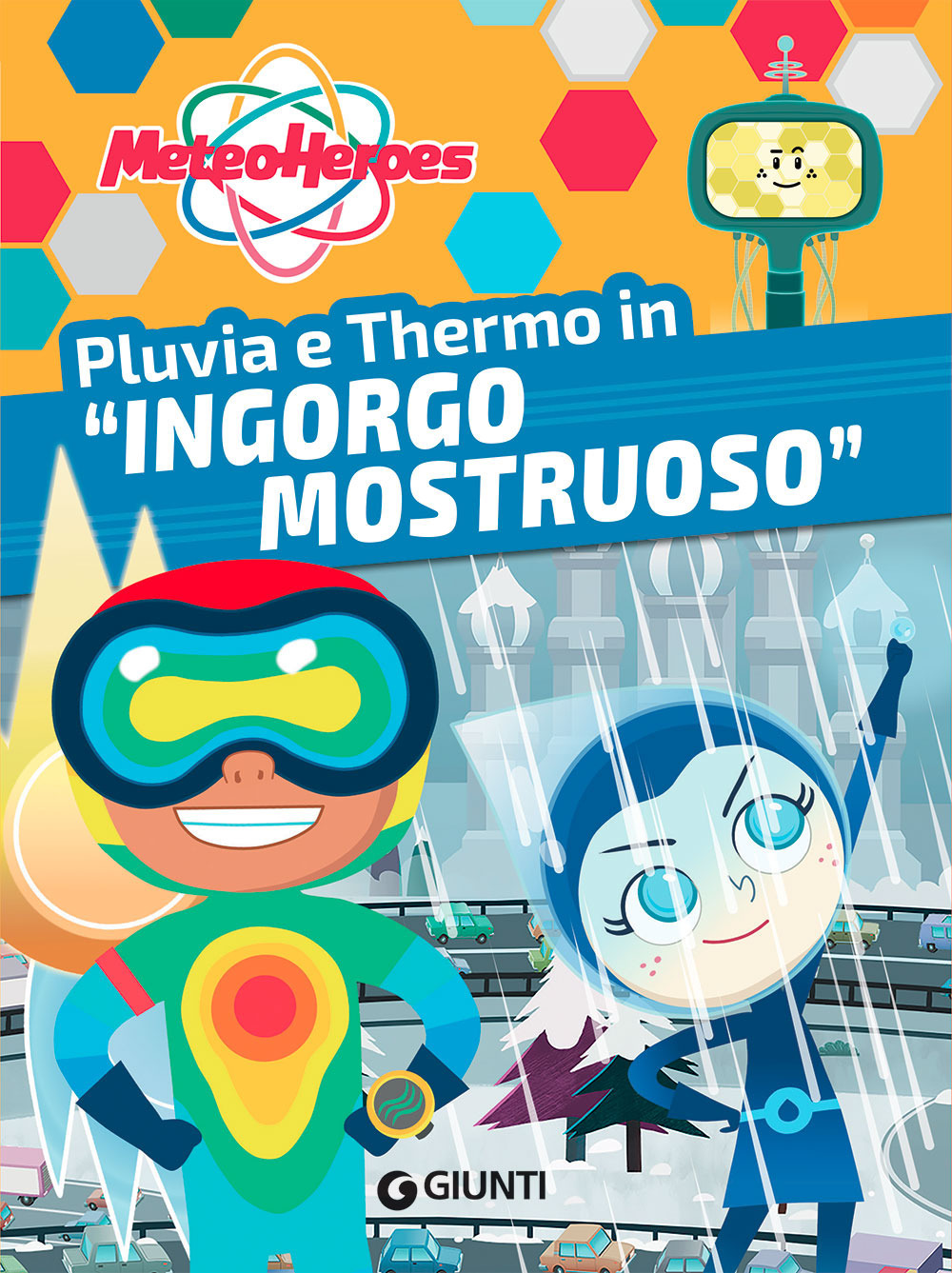 Pluvia e Thermo in «Ingorgo mostruoso». Meteoheroes