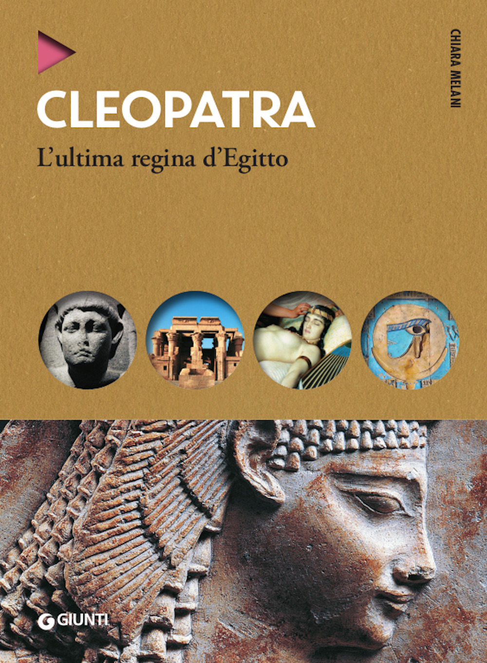 Cleopatra. L'ultima regina d'Egitto