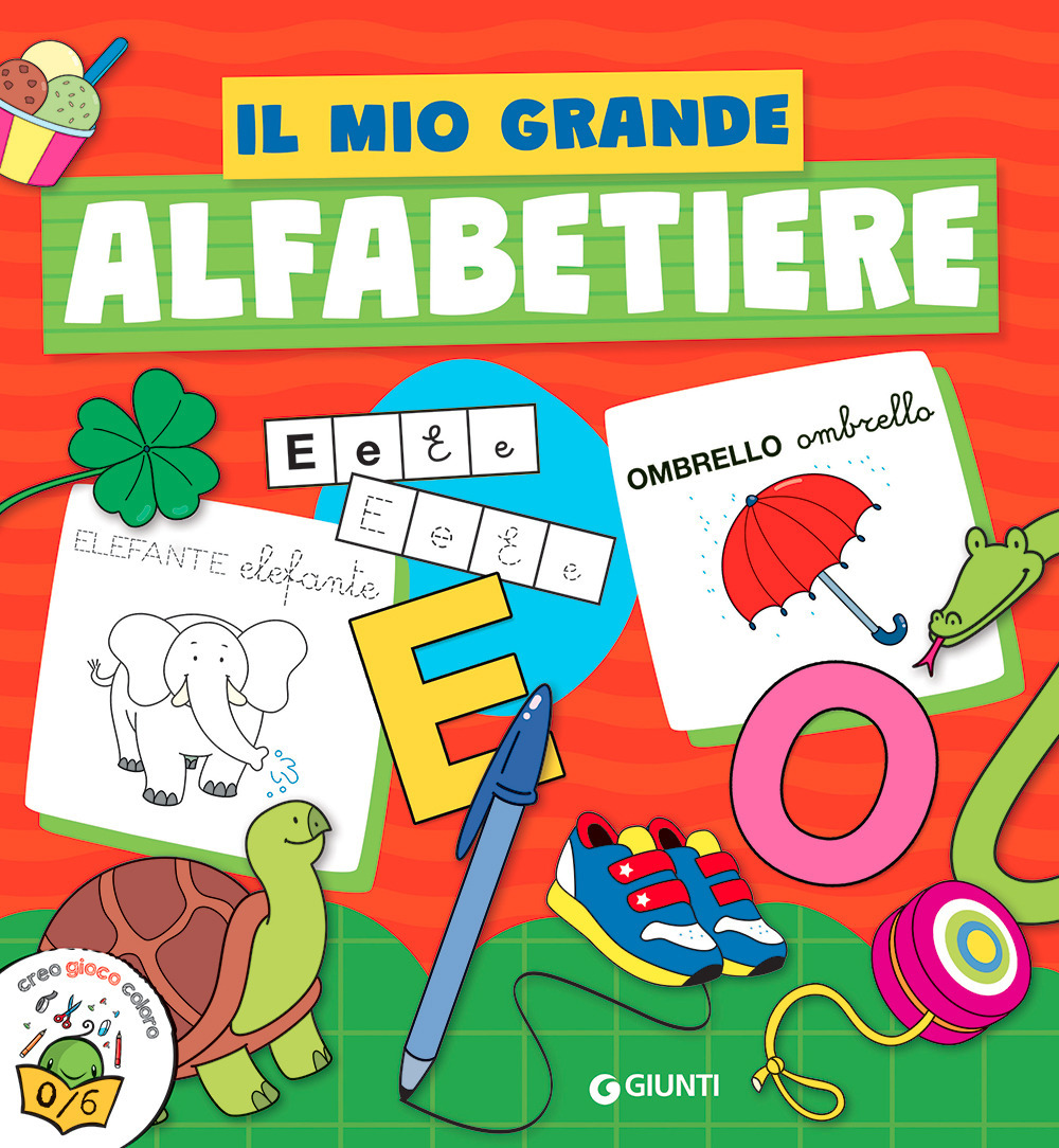 Il mio grande alfabetiere. Ediz. a colori