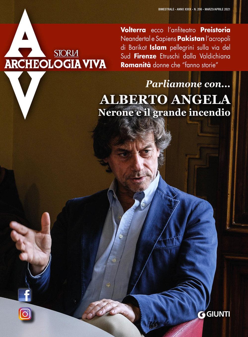 Archeologia viva (2021). Vol. 206: Nerone e il grande incendio. Parliamone con... Alberto Angela