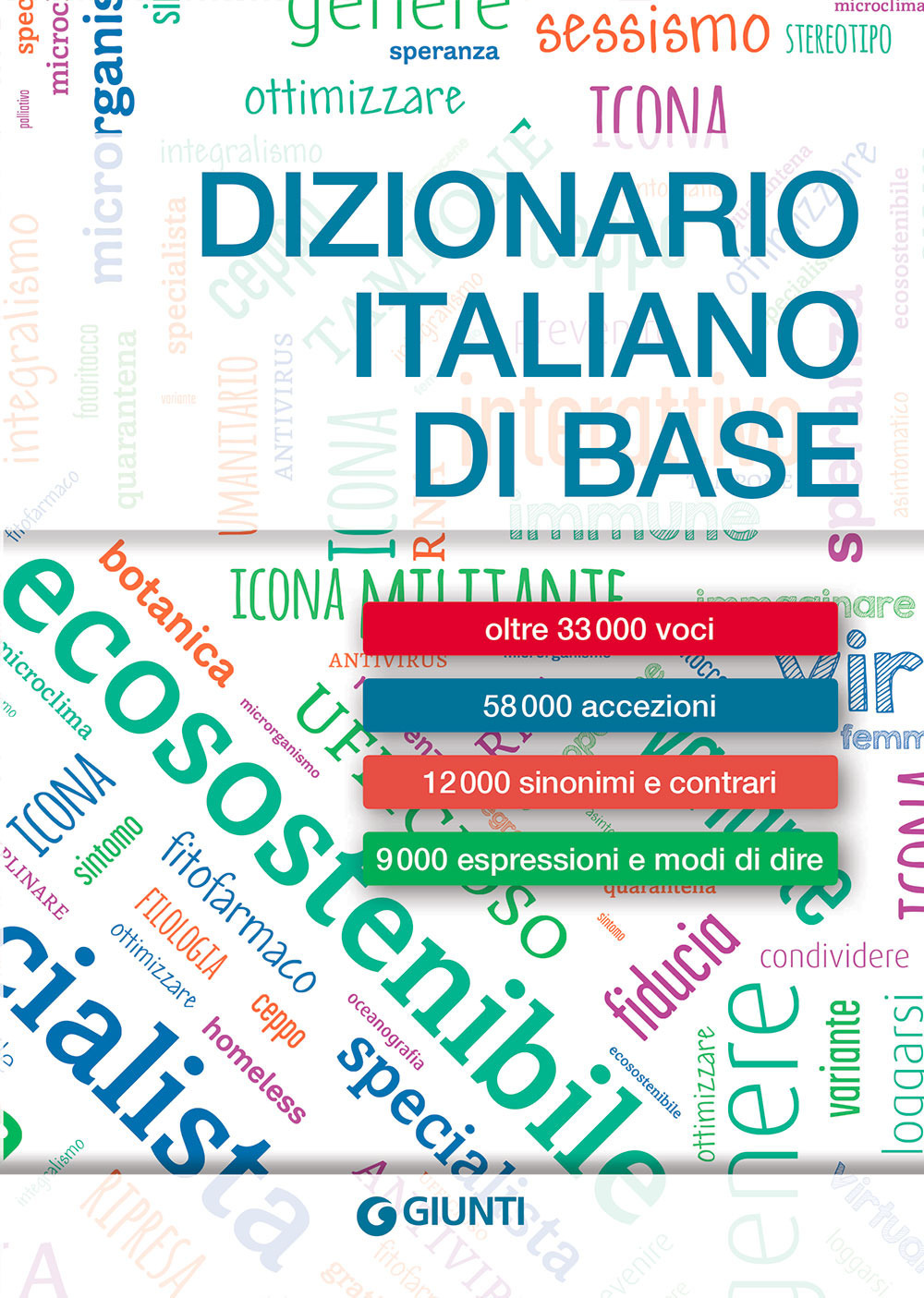 Dizionario italiano di base. Nuova ediz.