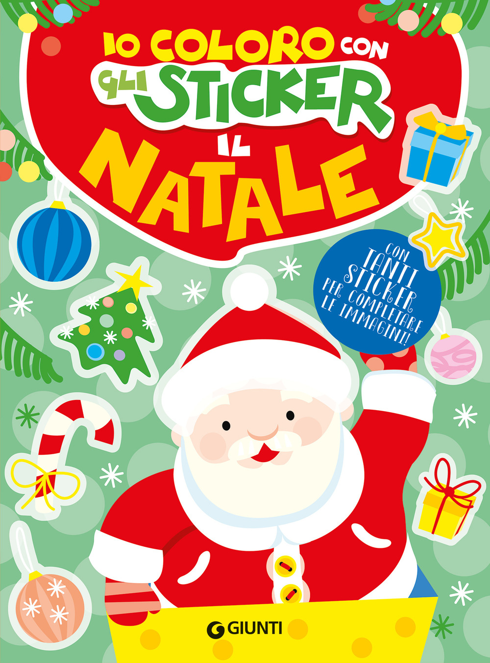 Io coloro con gli sticker. Il Natale. Ediz. a colori