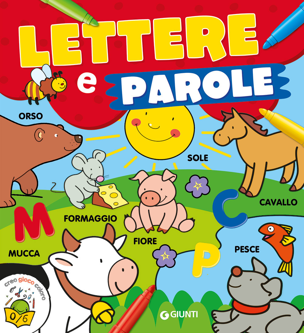 Lettere e parole. Ediz. a colori