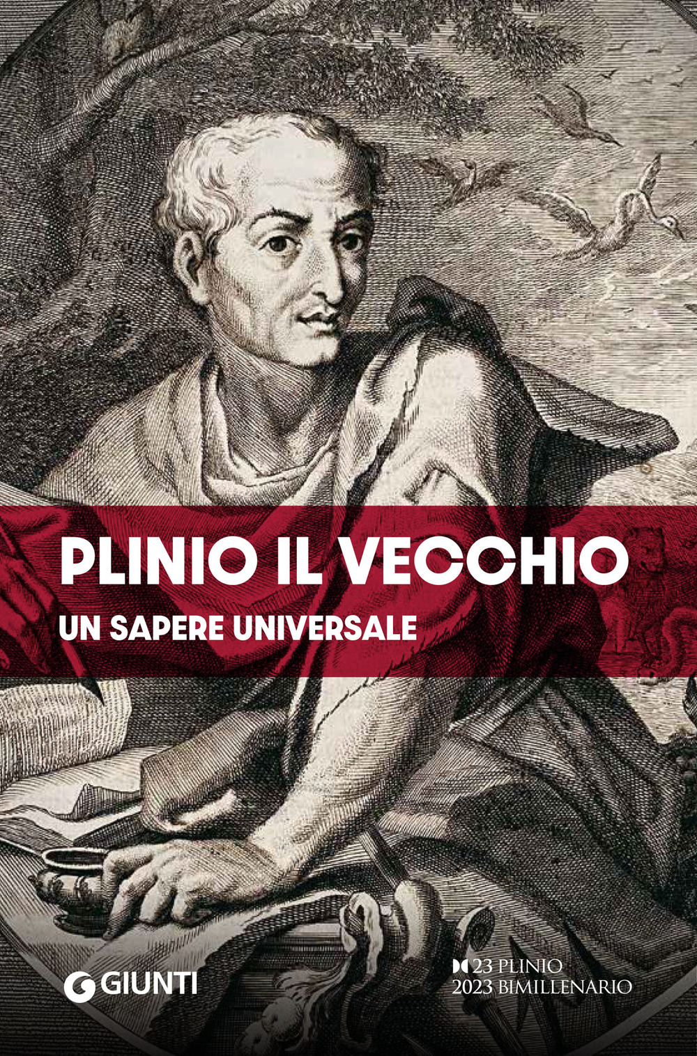 Plinio il Vecchio. Un sapere universale