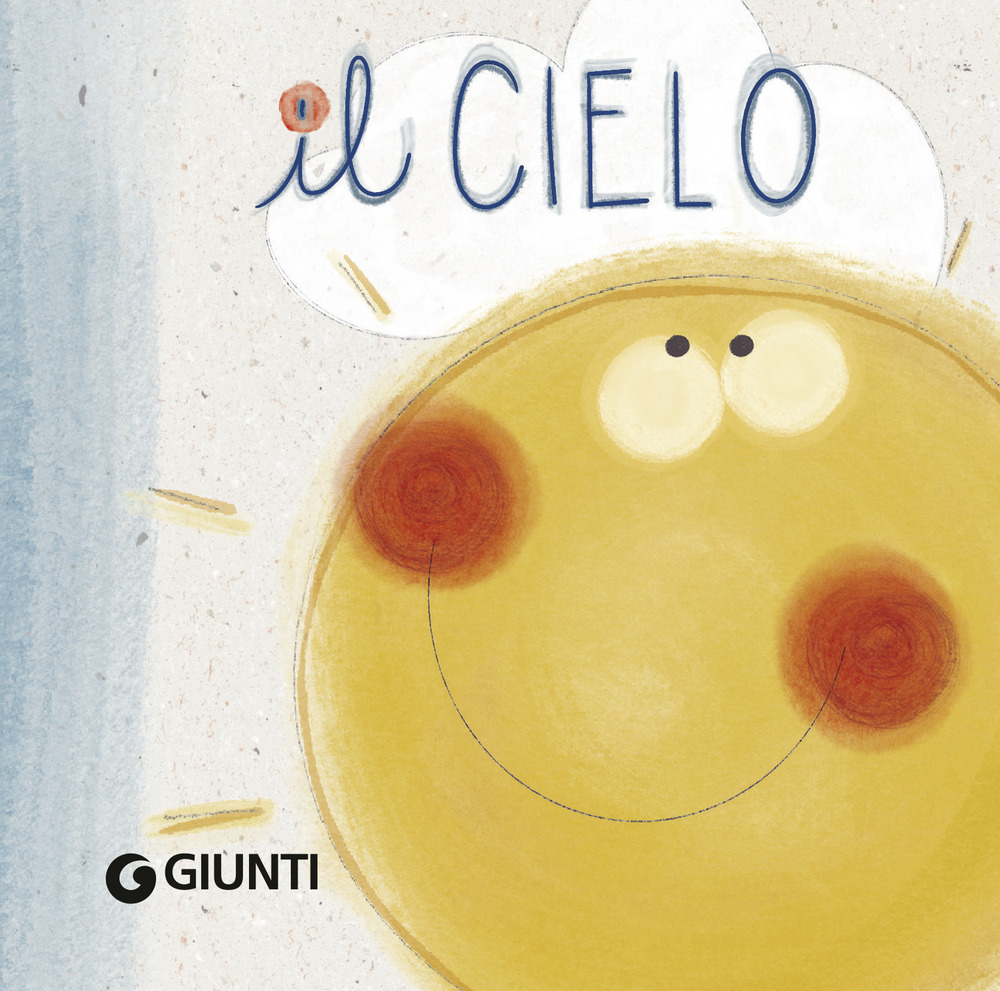 Il cielo. Libro passeggino. Ediz. a colori