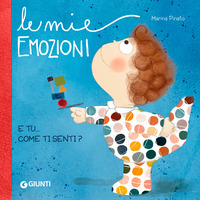 Copertina MIE EMOZIONI. E TU... COME TI SENTI? EDIZ. A COLORI (LE) 