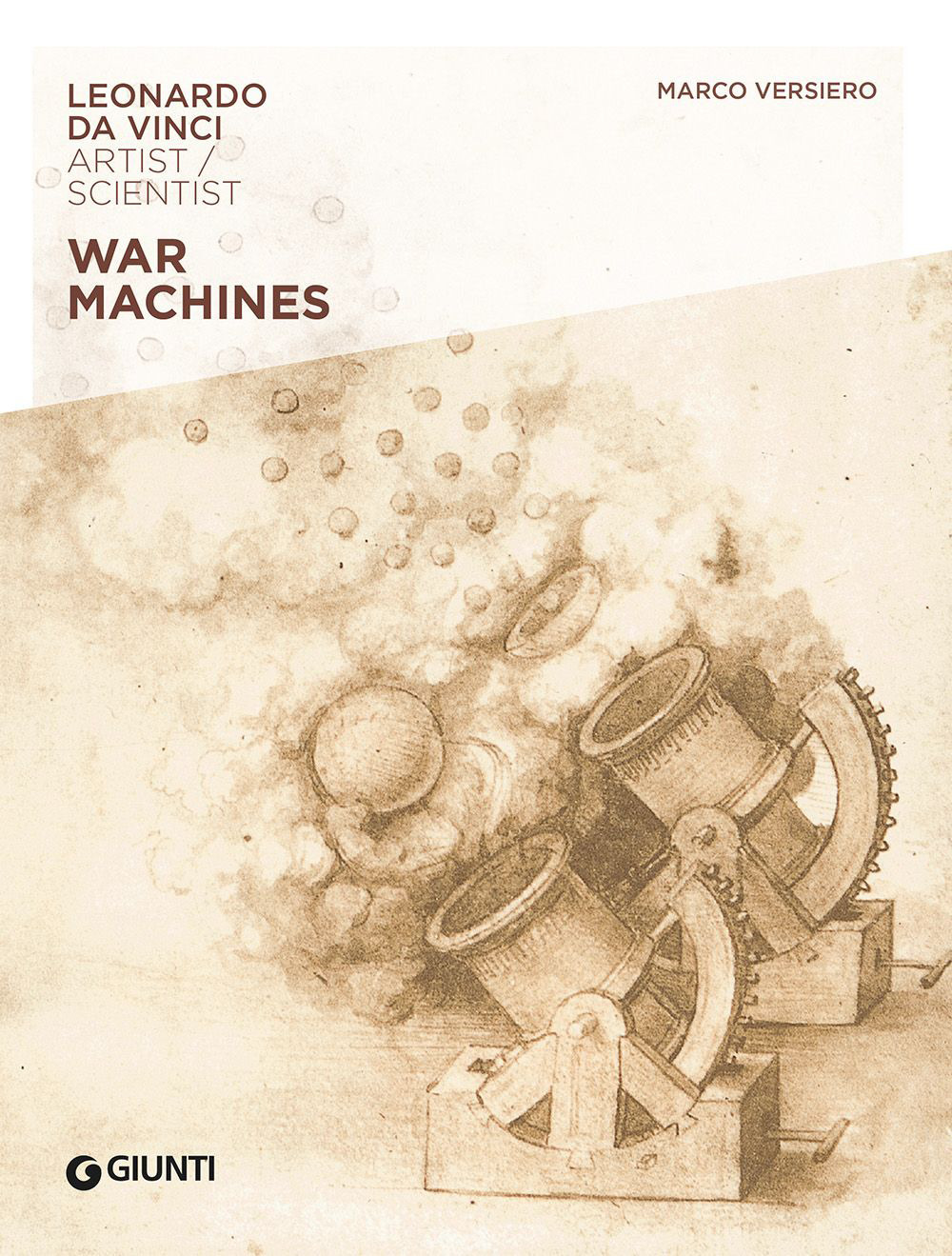 War machines. Leonardo da Vinci. Artist / scientist