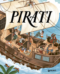 Copertina PIRATI. EDIZ. A COLORI 