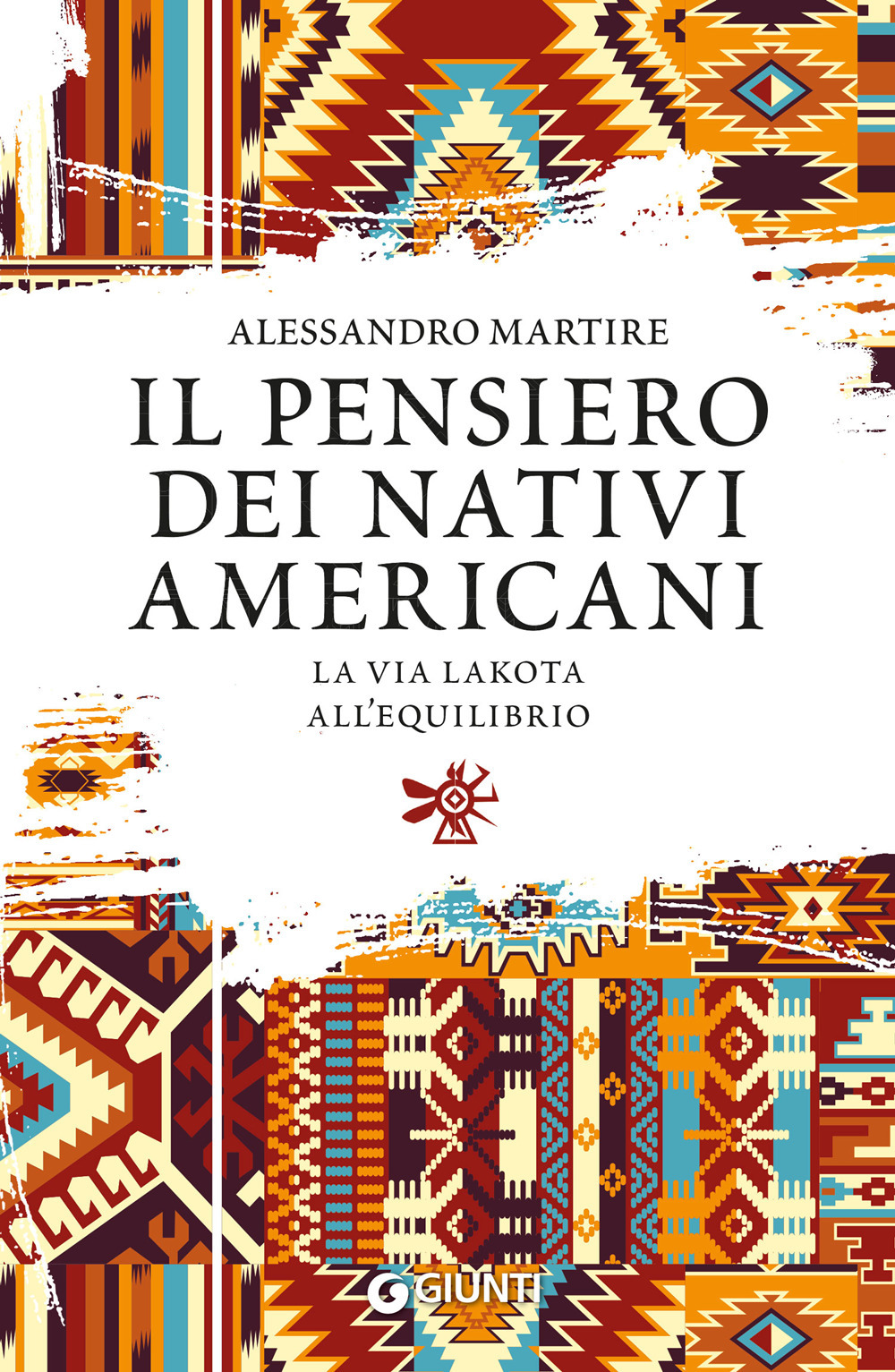 Il pensiero dei nativi americani. La via lakota all'equilibrio