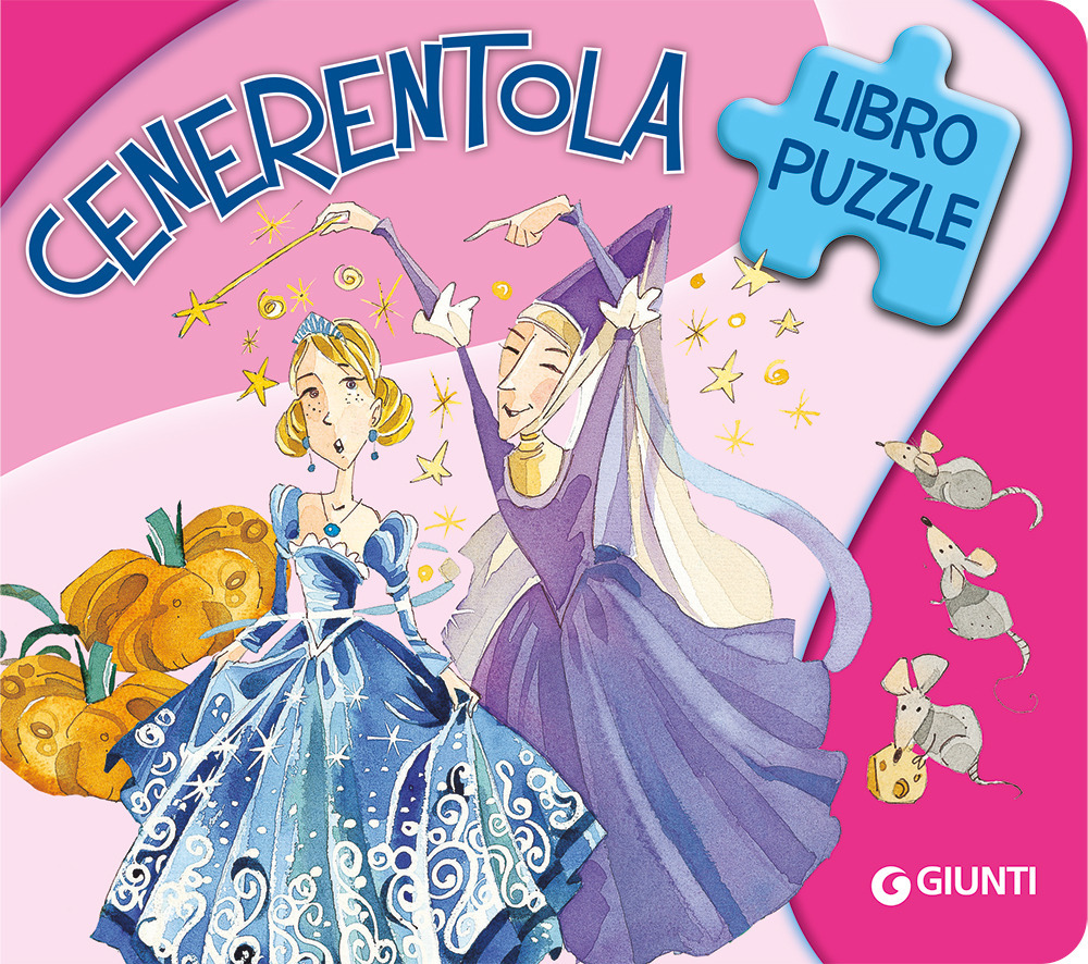 Cenerentola. Ediz. a colori