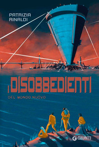 Copertina DISOBBEDIENTI DEL MONDO NUOVO (I) 