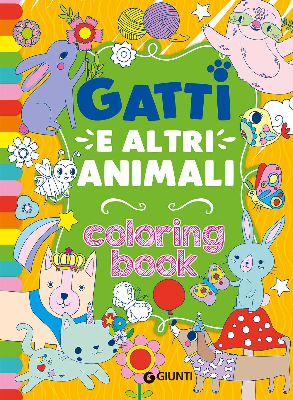 Gatti e altri animali. Coloring book. Ediz. illustrata